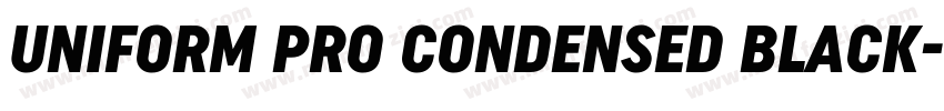 UNIFORM PRO CONDENSED BLACK字体转换